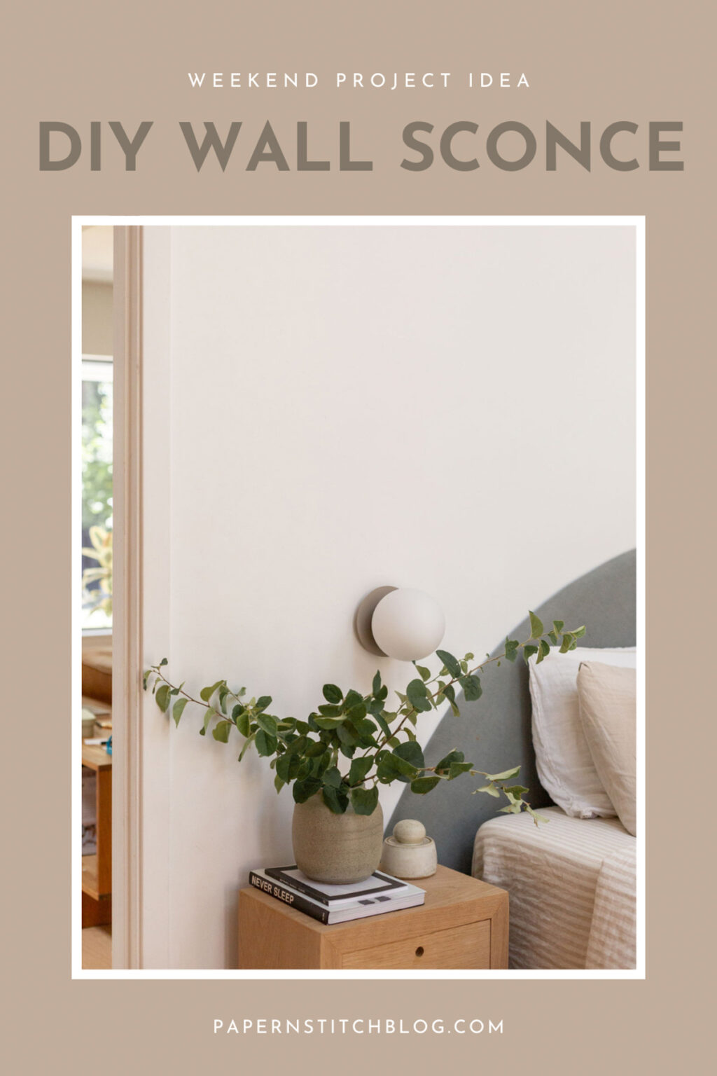 DIY Wall Sconce Hack Your Wallet will Love Paper and Stitch